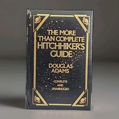 The More Than Complete Hitchhiker’s Guide Douglas Adams 1987 Leather bonding