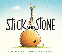Stick and Stone – Ferry, Beth|Lichtenheld, Tom – Very Good – See condition n…