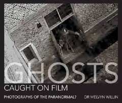 Ghosts Caught On Film: Photographs of the Paranormal – Hardcover – VERY GOOD