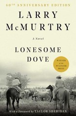 Lonesome Dove : A Novel Paperback Larry McMurtry