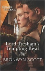 Lord Tresham’s Tempting Rival by Scott, Bronwyn