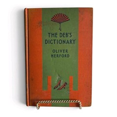 1931 The Deb’s Dictionary Oliver Herford First Edition Hardcover Illustrated