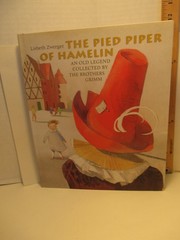 folklore PIED PIPER OF HAMELIN illus by LISBETH ZWERGER 1st US ed 2014 hc + dj