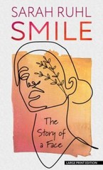 Smile (Thorndike Press Large Print Biographt and Memoir) by