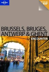 Brussels Bruges Antwerp and Ghent Encounter – Paperback – VERY GOOD