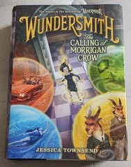 Wundersmith: The Calling of Morrigan Crow Hardcover Jessica Townsend Nevermoor