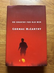 No Country for Old Men by Cormac Mccarthy (2005, HC) 1st Edition 4th Printing
