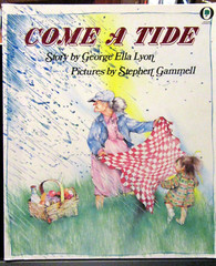 Come a Tide by George Ella Lyon & Stephen Gammell SIGNED Paperback 1993