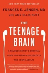 The Teenage Brain: A Neuroscientist’s Survival Guide to Raising Adol – VERY GOOD