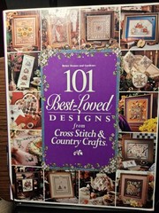 101 Best‑Loved Designs from CrossStitch & Country Crafts – Better Homes & Garden