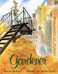The Gardener : Caldecott Honor Book Hardcover Sarah Stewart