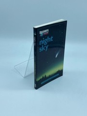 Discovery Channel Night Sky: an Explore Your World Handbook