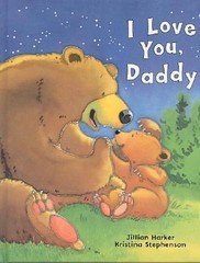 I Love You Daddy – 1405437812, hardcover, new