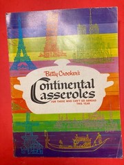 BEtty Crocker’s Continental Casseroles RECIPES. COOKBOOK. 14 PAGES. 8X6 INCHES