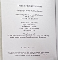 * Trees of Righteousness by Kathleen Quintana 1997 Fort Collin’s Co 374 Page