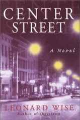 Center Street – Hardcover By Wise, Leonard – GOOD
