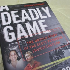 A Deadly Game Untold Story Scott Peterson Investigation TRUE CRIME book court tv