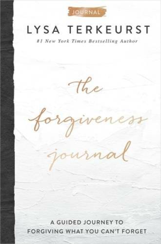 The Forgiveness Journal: A Guided Journey to Forgiving What You – VERY GOOD