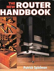 The New Router Handbook – Paperback, by Spielman Patrick – Very Good