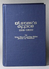Ulster’s Office 1552-1800 A History Of The Irish Office Of Arms MacCarthy Mor HC