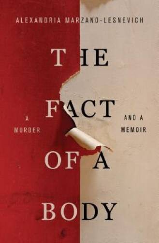 The Fact of a Body: A Murder and a Memoir – Paperback – VERY GOOD
