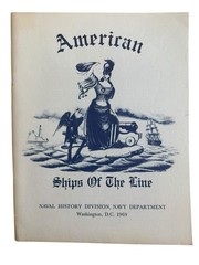 American Ships of the Line – Naval History – Washington, DC, 1969 Booklet