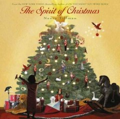 The Spirit of Christmas – Hardcover By Tillman, Nancy – VERY GOOD