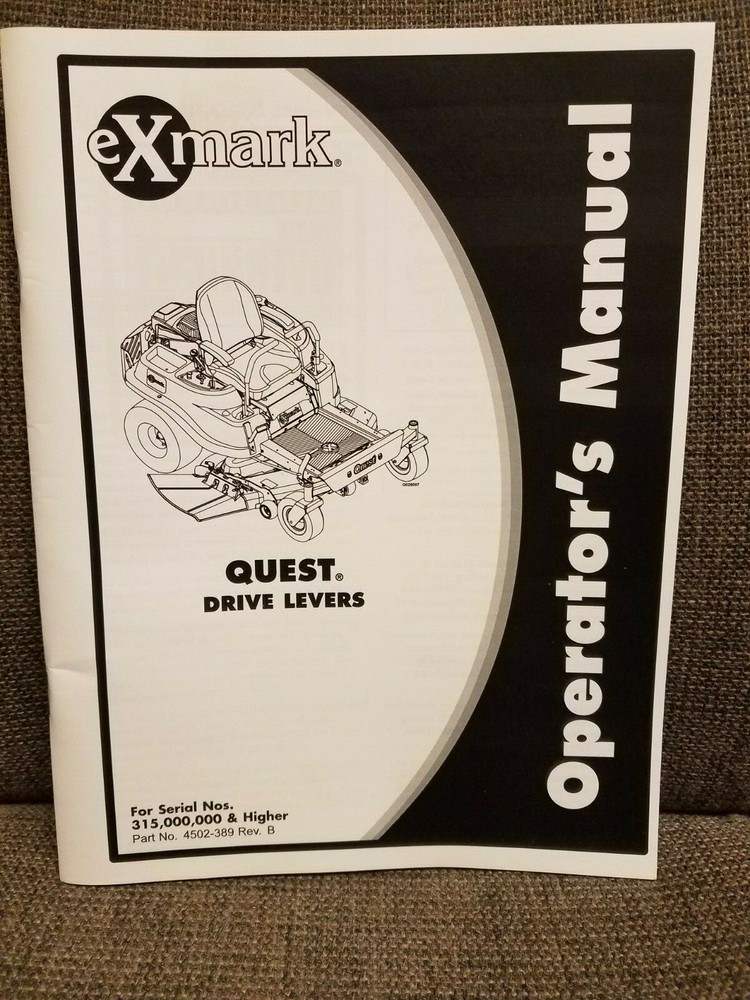 NEW ExMark Quest Drive Levers Operator’s Manual For SN# 315,000,000 & Higher