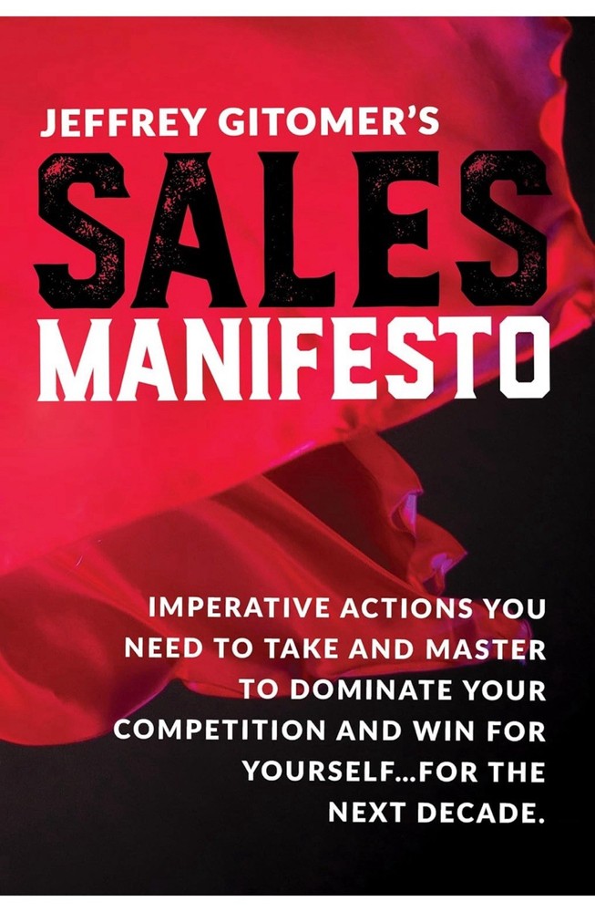 Jeffrey Gitomer’s Sales Manifesto 2019 Hardcover bb