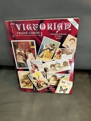 VICTORIAN TRADE CARDS ~ 1996 Book Guide ~ 223-pages Detailed Photos History