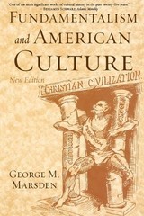George M. Marsden Fundamentalism and American Culture (Paperback) (UK IMPORT)