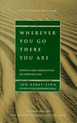 Wherever You Go, There You Are: Mindfu- 9780786880706, Jon Kabat-Zinn, paperback