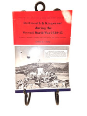 Dartmouth & Kingswear during WWII 1939-45 (Paperback book) Arthur L. Clamp