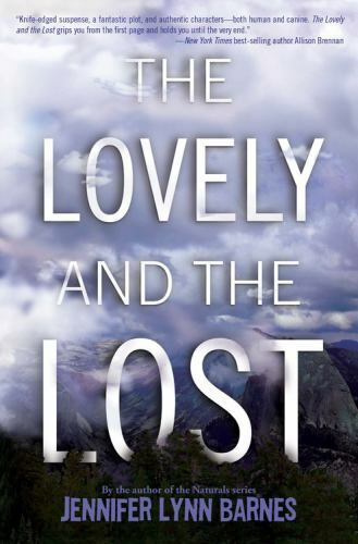 The Lovely and the Lost – Hardcover By Barnes, Jennifer Lynn – GOOD