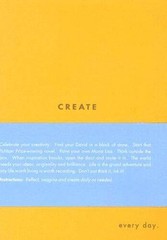 Create Every Day (Every Day Journals) – Hardcover By Yamada, Kobi – GOOD