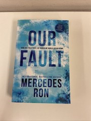 Our Fault by Mercedes Ron (2024, Trade Paperback)