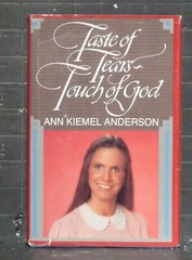 Taste of Tears, Touch of God : by Ann K. Anderson 1984 Paperback 1496