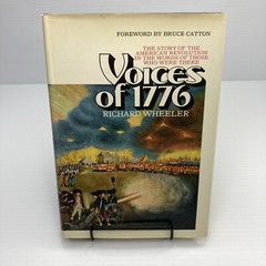 Voices of 1776 Richard Wheeler 1972 1st Print Crowell Co. HC American Revolution