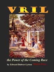 Vril, The Power Of The Coming Race by Bulwer-Lytton, Edward, Brand New, Free …