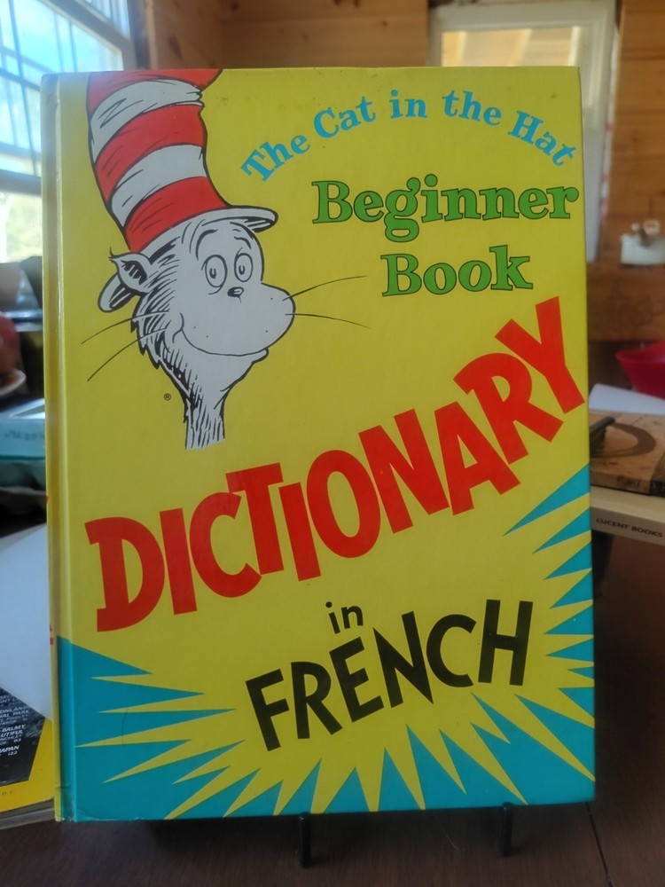 The Cat in the Hat Beginner Dictionary in French