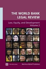 The World Bank Legal Review: Volume 2: Law, Equity, and (2006)