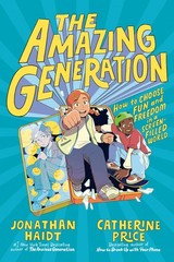 The Amazing Generation: Your Guide to Fun and Freedom in a Screen-Filled Wor…