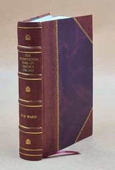 The Seventeenth Earl Of Oxford 1550-1604 From Contemporary Docum [Leather Bound]
