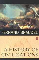 A History of Civilizations – Paperback By Braudel, Fernand – GOOD