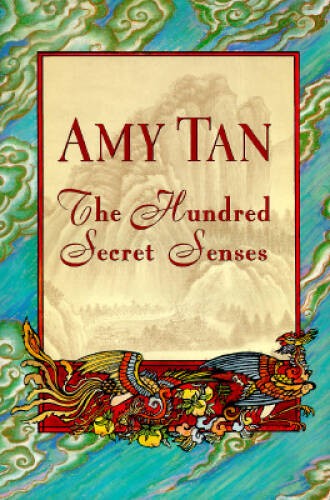 The Hundred Secret Senses – Hardcover By Tan, Amy – GOOD