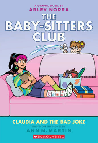 Claudia and the Bad Joke: A Graphic Novel (The Baby-sitters Club 15 – VERY GOOD