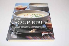 Soup Bible – Hardcover By Debra Mayhew – VERY GOOD