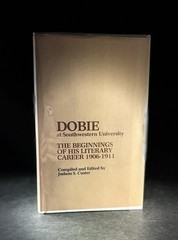 Dobie at Southwestern University 1906-1911 J Frank Dobie Texas History HC DJ