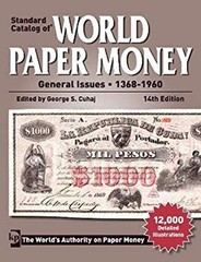 Standard Catalog of World Paper Money General Issues – 1368-1960
