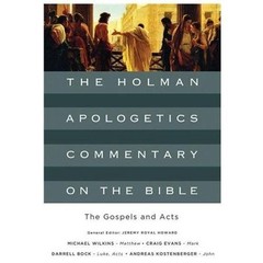 The Gospels and Acts (Volume 1) (The Holman Apologetics Commentary on the Bible)